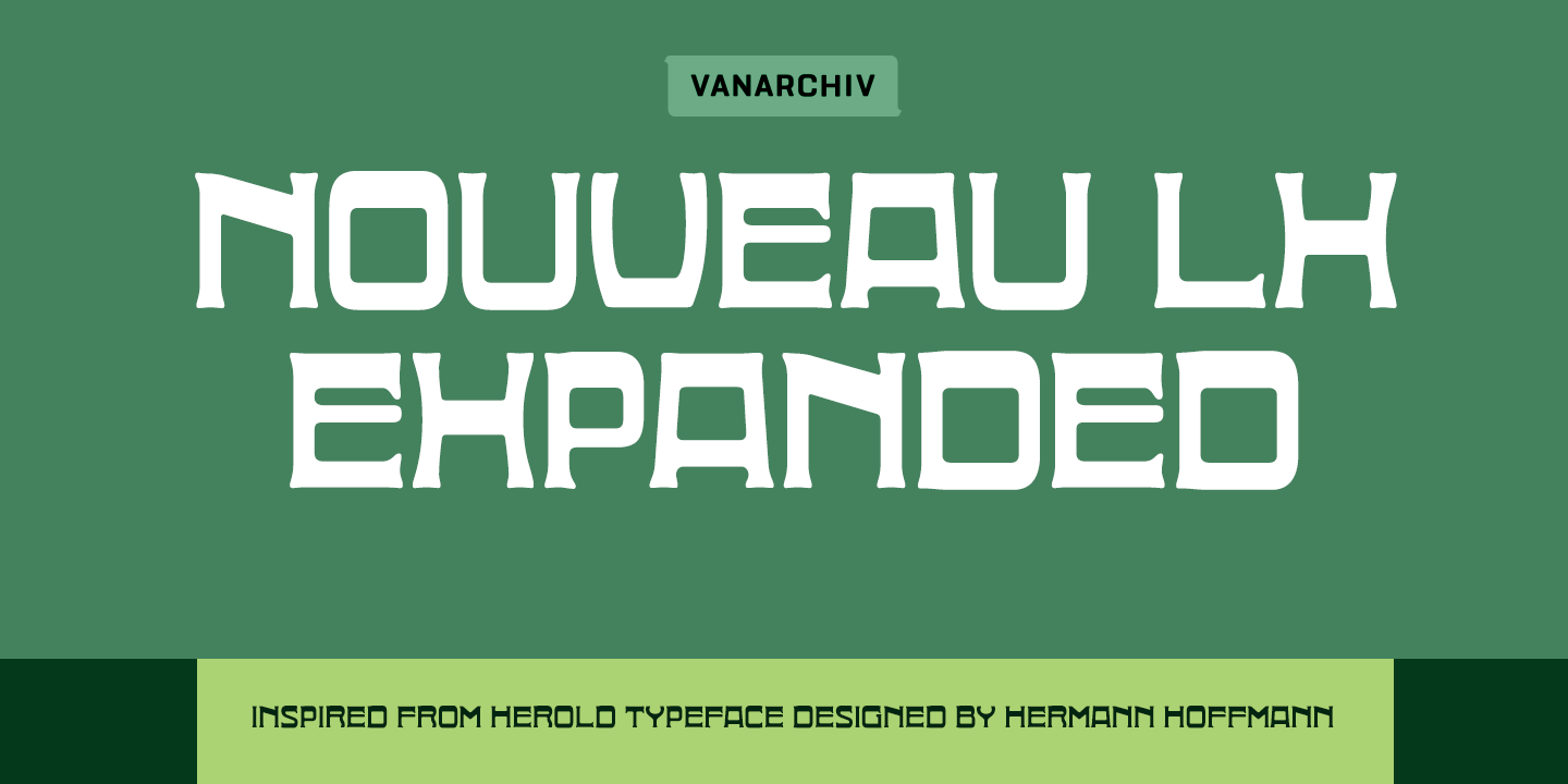 Nouveau LX Expanded Bold