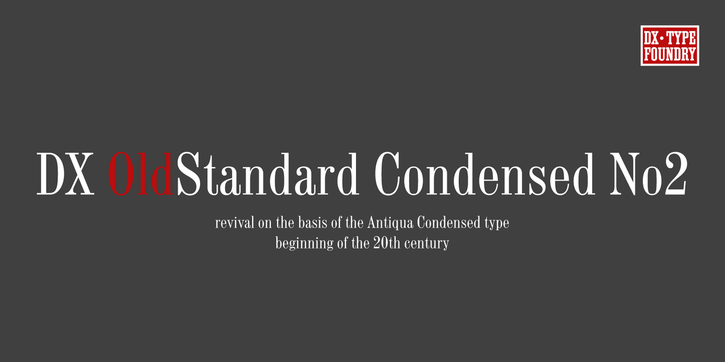 DXOldStandard Condensed No2 Regular Font
