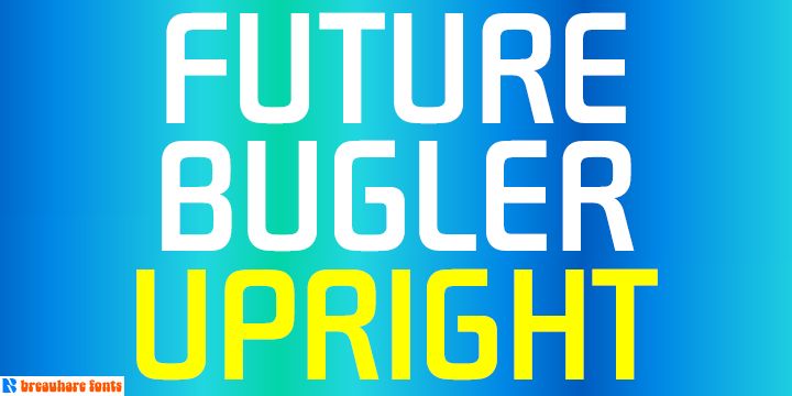 Future Bugler Upright Light Font